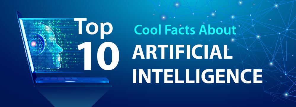 top-10-cool-facts-about-artificial-intelligence